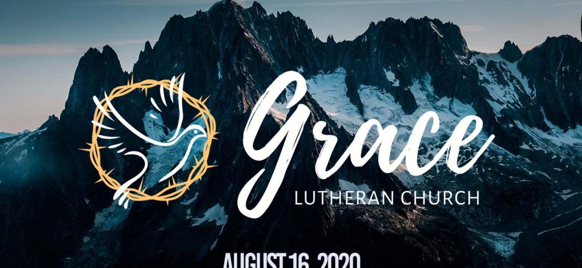 Grace Lutheran 8.16.20